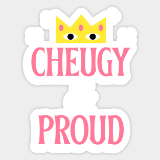 cheugy, cheugy meaning, cheugy shirt, Proud Sticker